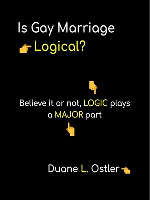 cover image of Is Gay Marriage Logical?